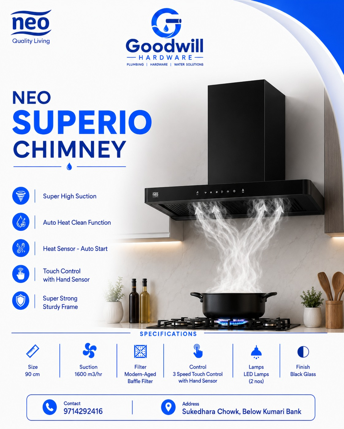 Neo Superio Chimney for Goodwill Hardware
